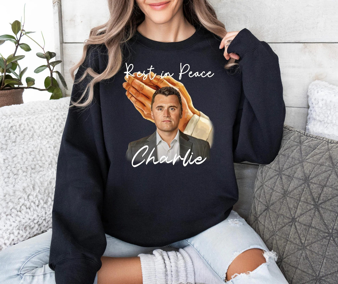 Rest in Peace Charlie Shirt, A True Patriot Charlie Kirk Sweatshirt