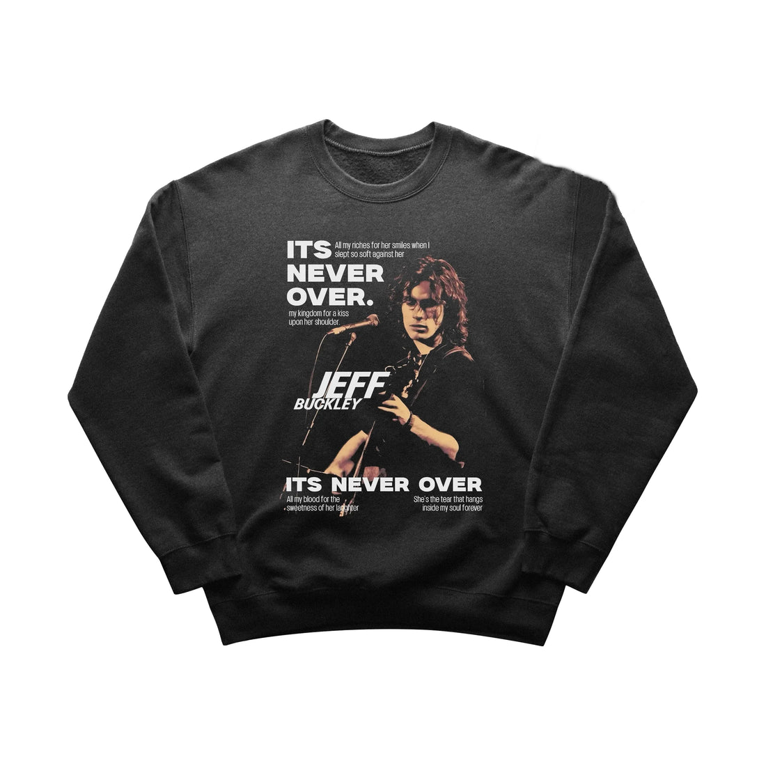 Jeff Buckley Lover You Should've Come Over Sweatshirt