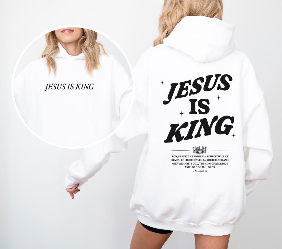 Jesus is King Hoodie